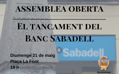 Assembela oberta. Tancament del Banc Sabadell